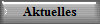 Aktuelles